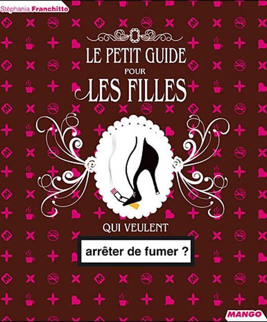 Le petit guide pour les filles qui veulent arrêter de fumer - cover