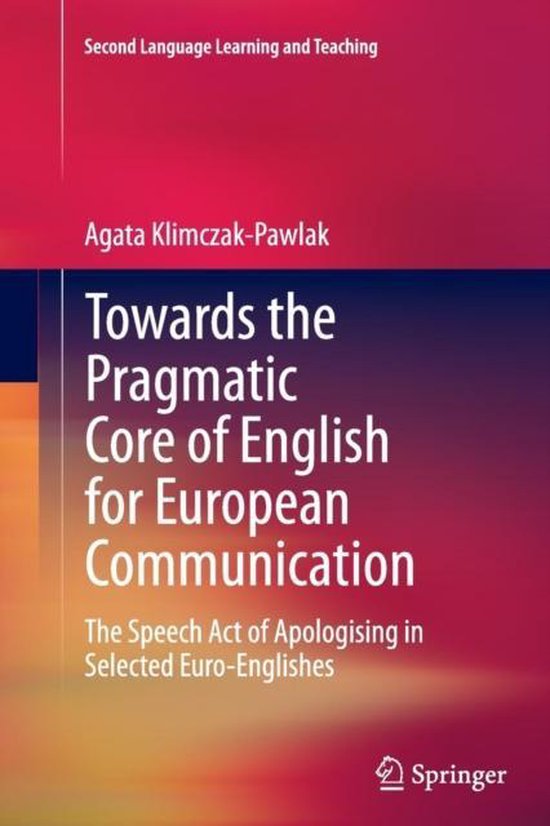 Towards the Pragmatic Core of English for European Communication