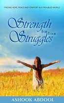 Strength for Your Struggles