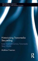 Historicising Transmedia Storytelling