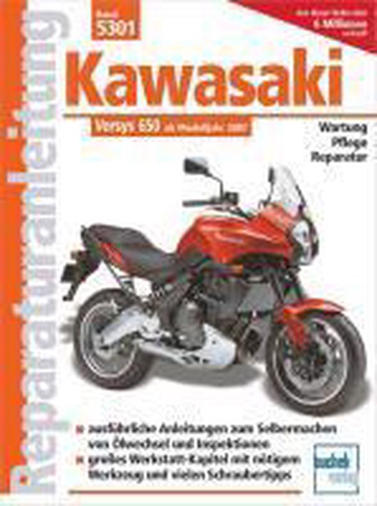 Reparatiehandleiding voor de Kawasaki Versys 650 ccm, inclusief onderhoud, verzorging en reparaties. Met gedetailleerde instructies en tips.