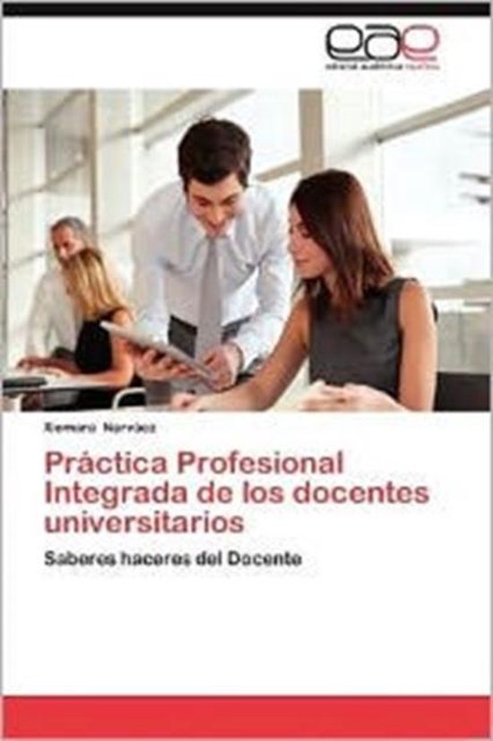 Practica Profesional Integrada de Los Docentes Universitarios