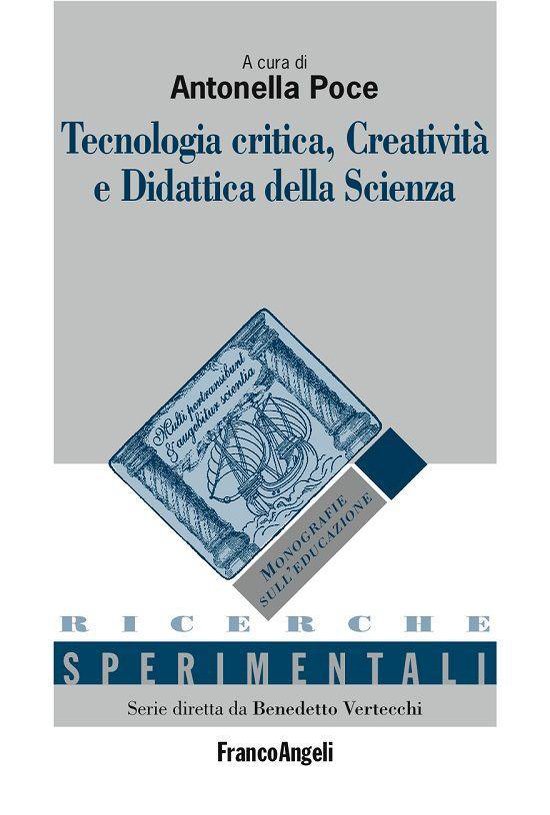 Tecnologia critica, Creatività e Didattica della Scienza - cover