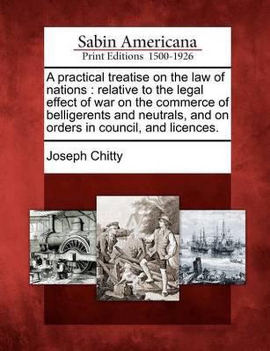 A Practical Treatise on the Law of Nations - cover