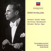 Dorati In Holland - Smetana. Dvorak. Weber