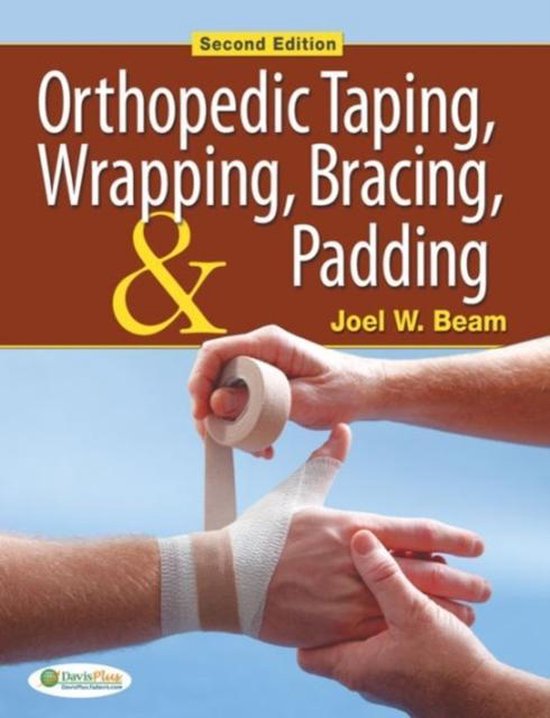 Orthopedic Taping, Wrapping, Bracing, and Padding 9780803625587