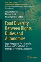LITES - Legal Issues in Transdisciplinary Environmental Studies 2 - Food Diversity Between Rights, Duties and Autonomies