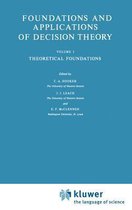 Foundations and Applications of Decision Theory