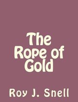 The Rope of Gold