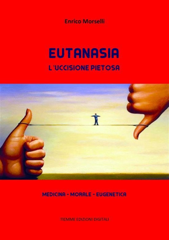Eutanasia. L'uccisione pietosa - cover