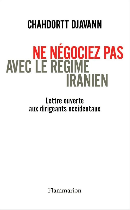 Ne négociez pas avec le régime iranien - cover