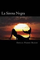 La Sirena Negra (Spanish Edition)