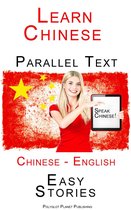 Learn Chinese - Parallel Text - Easy Stories (English - Chinese)