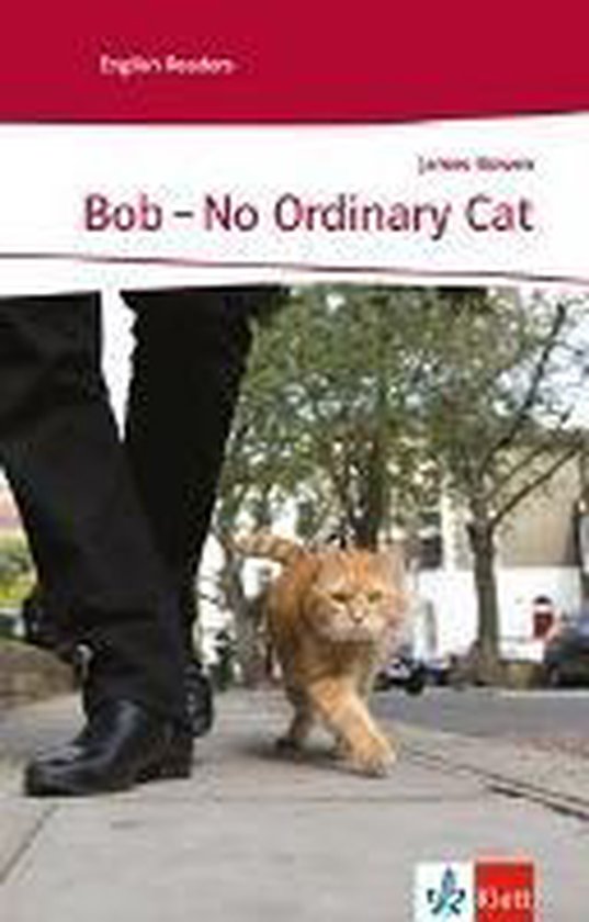 Bob - No Ordinary Cat | 9783125781153 | James Bowen | Boeken | bol.com