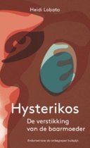 Hysterikos, de verstikking van de baarmoeder