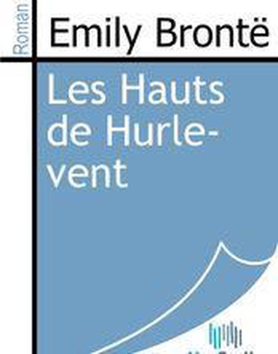 Les Hauts de Hurle-vent