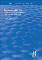 Routledge Revivals - Democracy Denied