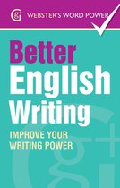 Webster''s Word Power Better English Writing
