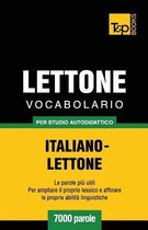 Italian Collection- Vocabolario Italiano-Lettone per studio autodidattico - 7000 parole