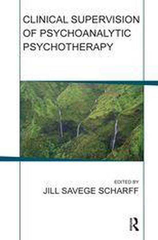 Clinical Supervision of Psychoanalytic Psychotherapy - cover
