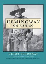 Hemingway on Fishing