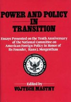 Power and Policy in Transition