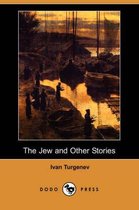 The Jew and Other Stories (Dodo Press)