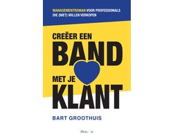 Omslag van Creëer een band met je klant