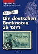 Die Deutschen Banknoten Ab 1871