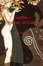 Lucifer - Father of Cain