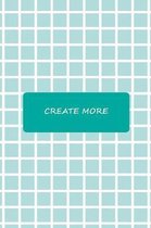 Create More