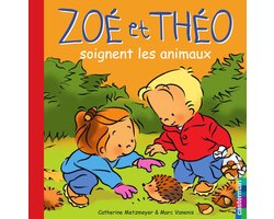 Zoé et Théo 26 - Zoé et Théo (Tome 26) - Zoé et Théo soignent les animaux