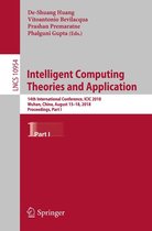 Lecture Notes in Computer Science 10954 - Intelligent Computing Theories and Application