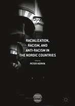Approaches to Social Inequality and Difference - Racialization, Racism, and Anti-Racism in the Nordic Countries