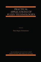 Practical Applications of Fuzzy Technologies