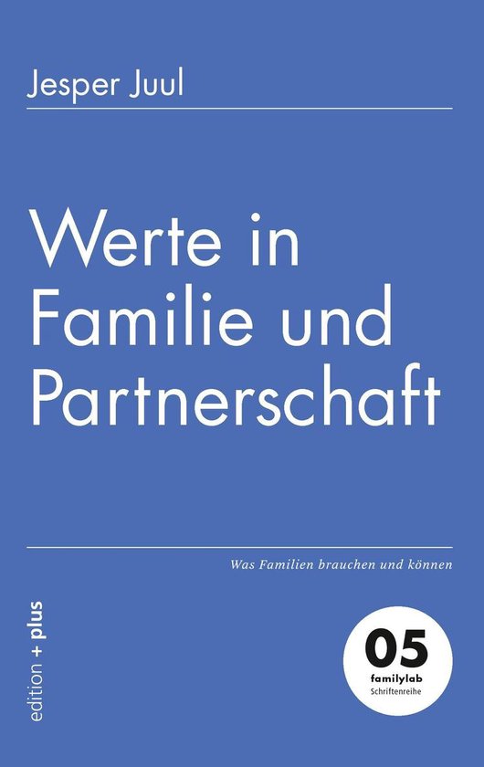 Werte in Familie und Partnerschaft (ebook), Jesper Juul 9783935758062 Boeken