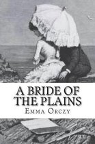 A Bride of the Plains