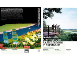 Landschapsarchitectuur en stedenbouw in Nederland
