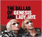 Ballad Of Genesis & Lady Jaye