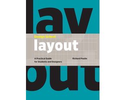 Design School: Layout