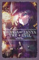 The Saga of Tanya the Evil 4 - The Saga of Tanya the Evil, Vol. 4 (light novel)