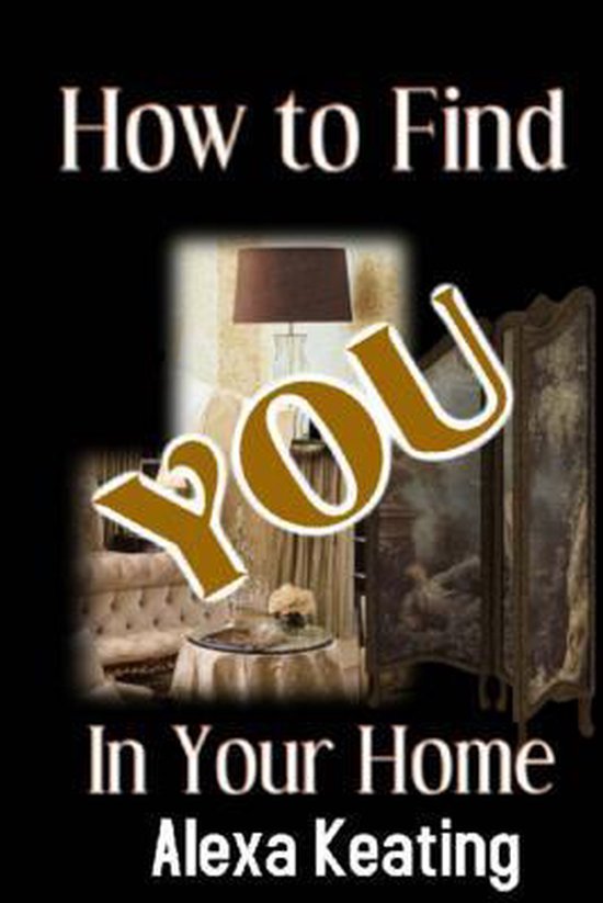 How to Find YOU In Your Home - cover