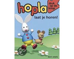 Hopla Laat Je Horen! Druk Op De Knop