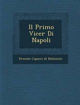 Il Primo Vicer Di Napoli