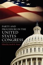 Party and Procedure in the United States Congress
