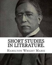 Short Studies in Literature. by