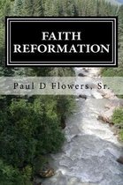 Faith Reformation