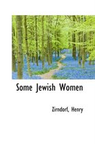 Some Jewish Women