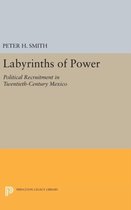 Labyrinths of Power