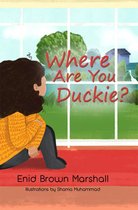 Where Are You Duckie?